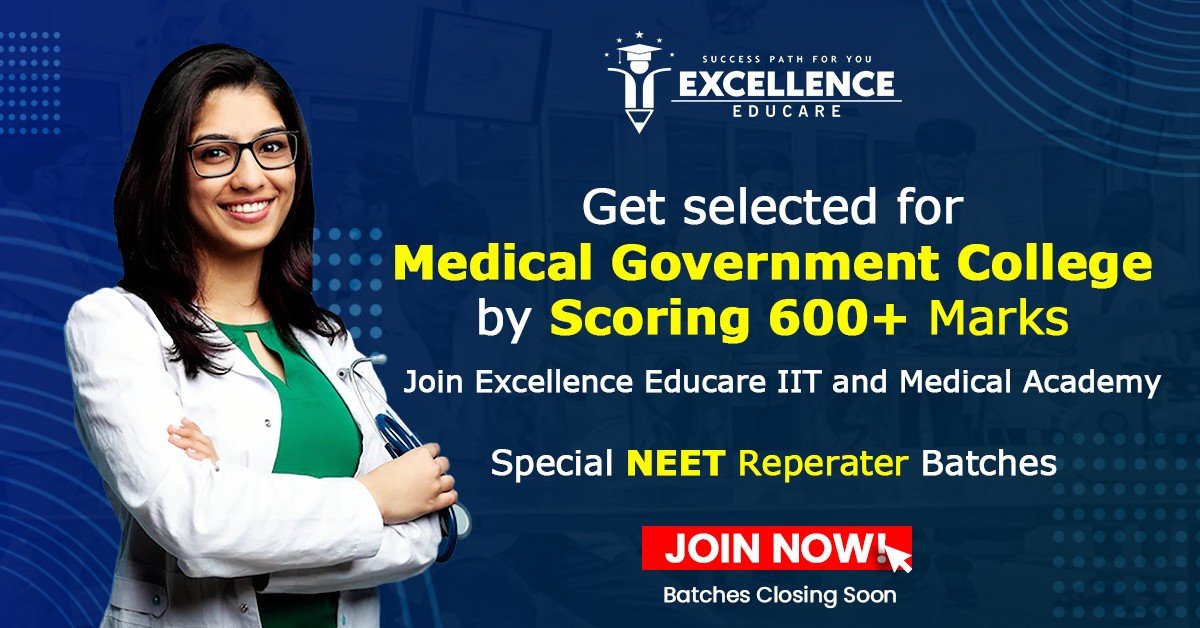 NEET Repeater 2022 Excellence Educare